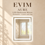 EVIM Aure dimmable LED bathroom mirror with center anti-fog