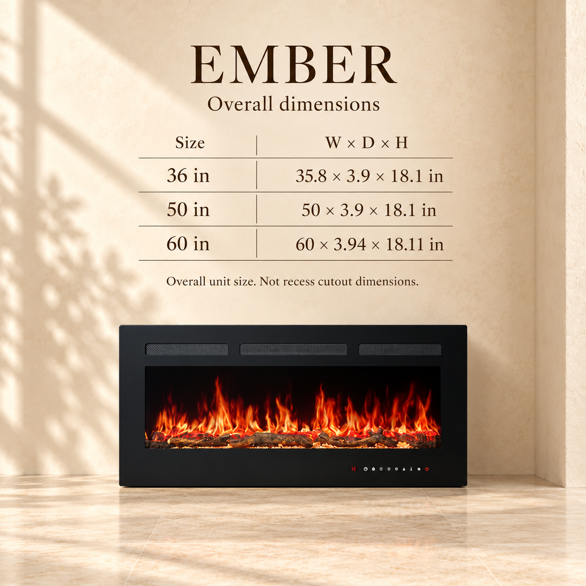Ember overall dimensions for 36, 50 and 60-inch electric fireplaces